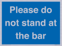 please-do-not-stand-at-the-bar~